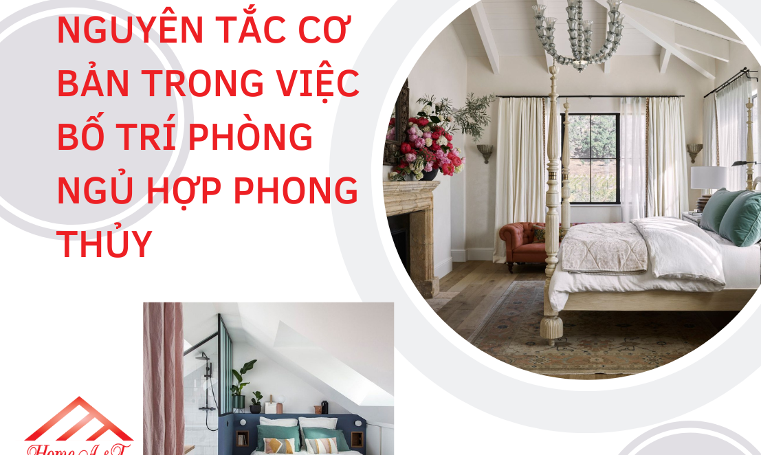 Nguyên tắc cơ bản trong việc bố trí phòng ngủ hợp phong thủy